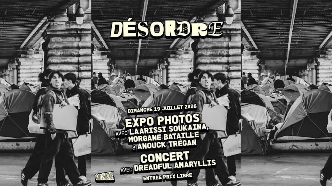 Désorde : Expositions Photos & Concert