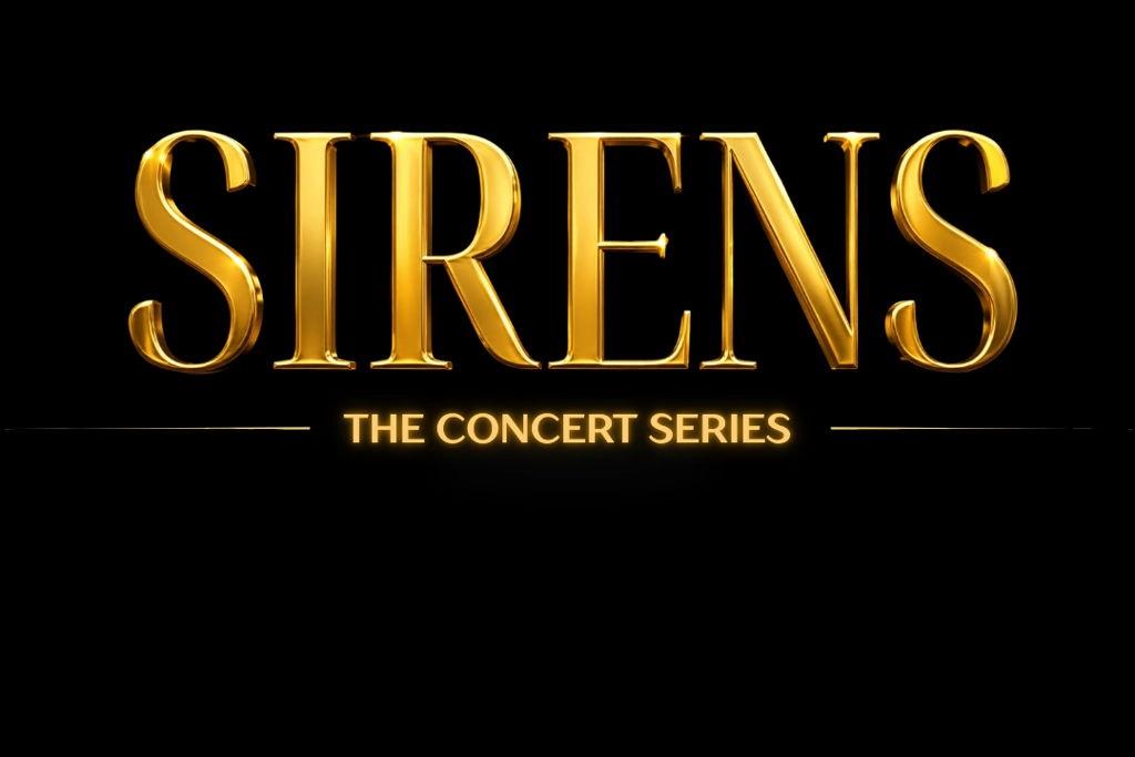 Sirens: The Concert Series