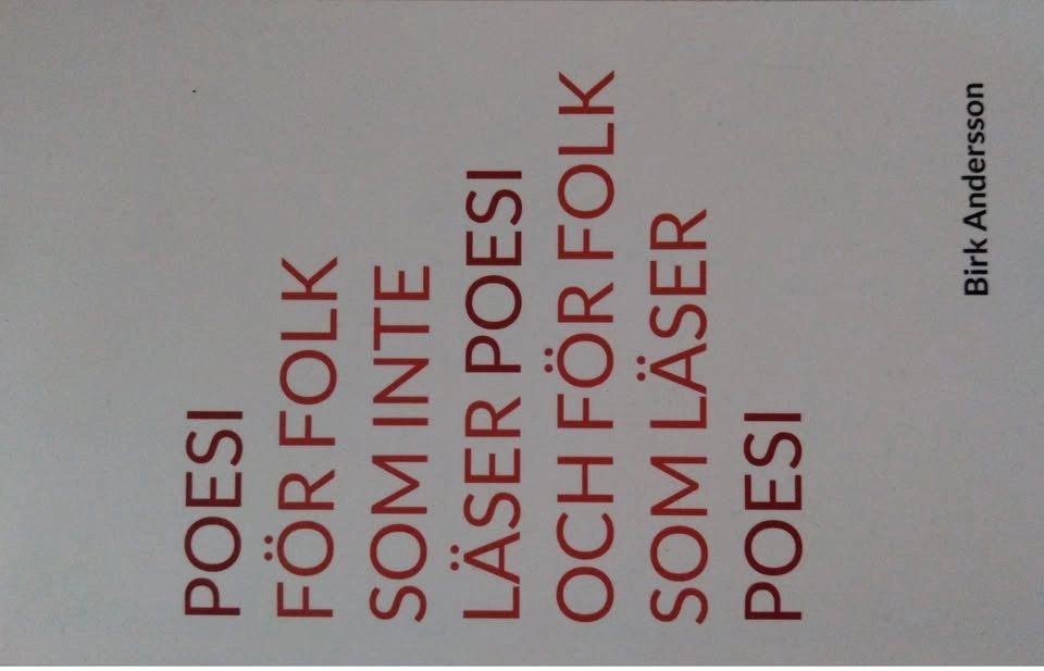 Världens bästa boksläpp? - "Poesi för folk som inte läser poesi och för folk som läser poesi"