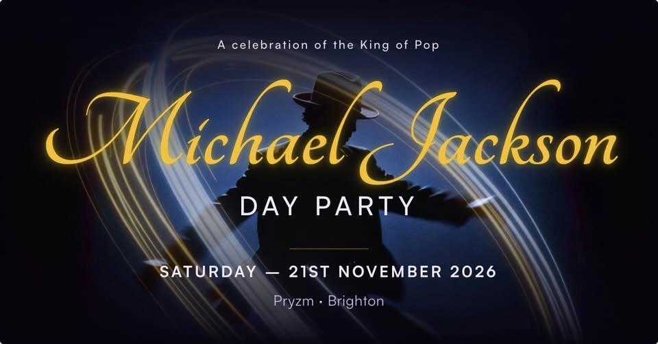 Michael Jackson Day Party - Brighton
