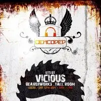 Encoded & Hi Oktane Let's Get Vicious