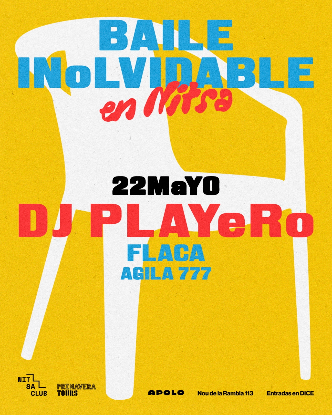 BAILE INoLVIDABLE: DJ Playero · FLACA · Agila 777