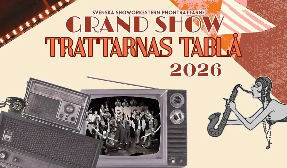 GRAND SHOW 2026 - TRATTARNAS TABLÅ!