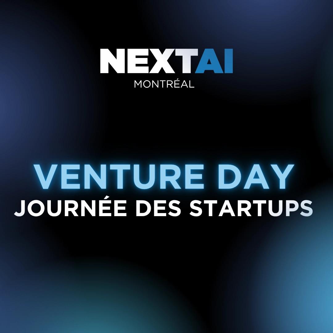 VENTURE DAY 2026 | NEXT AI MONTRÉAL