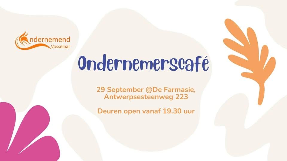Ondernemerscafé bij De Farmasie 29 september