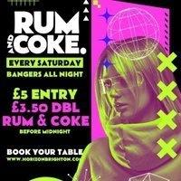 Rum & Coke @ Horizon - 09/05/26