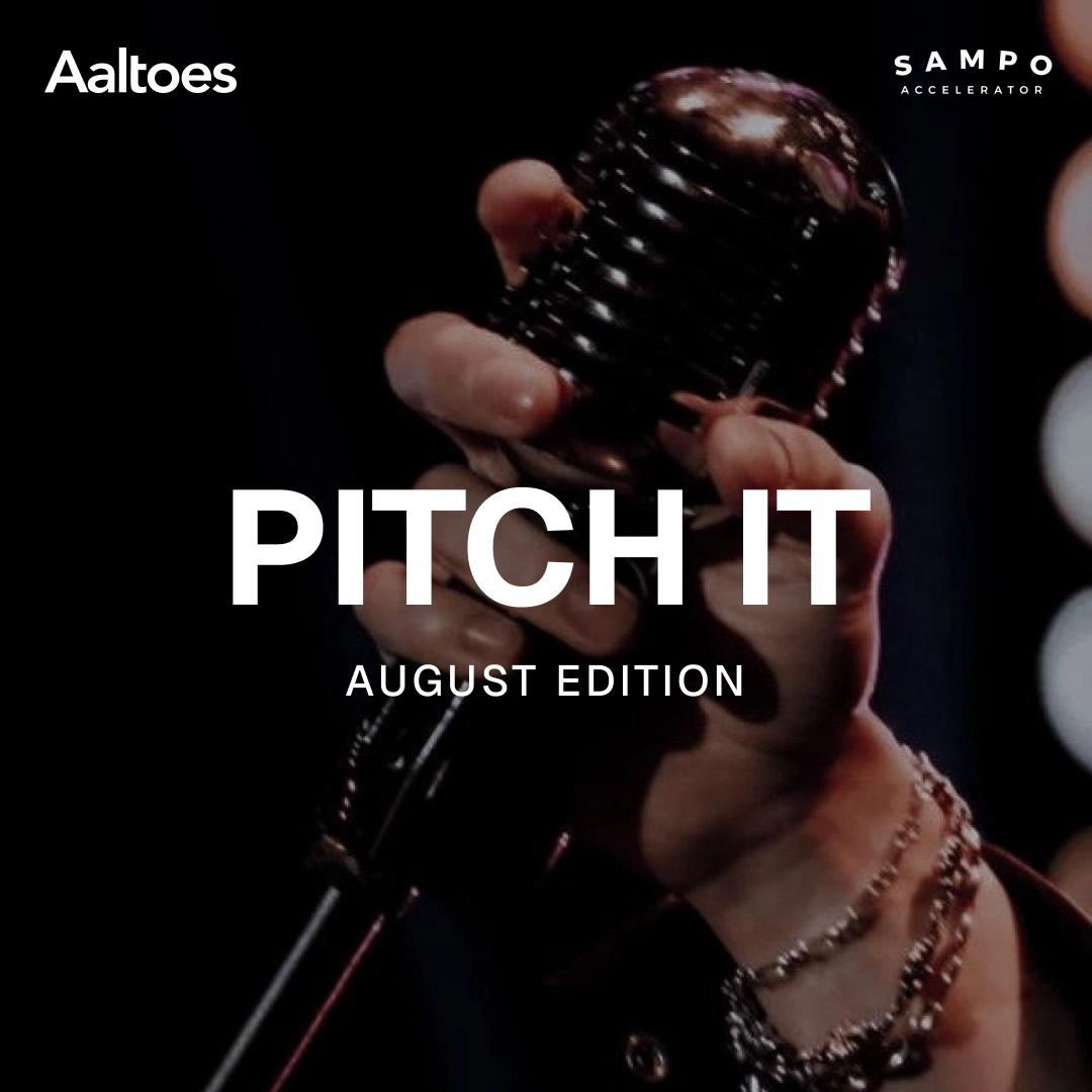 Pitch It: August Edition