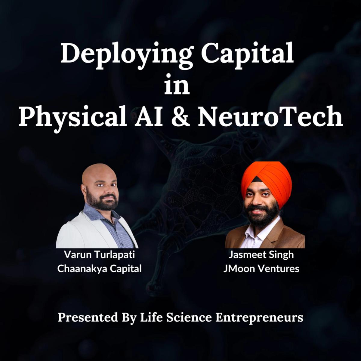 Deploying Capital in Physical AI & NeuroTech