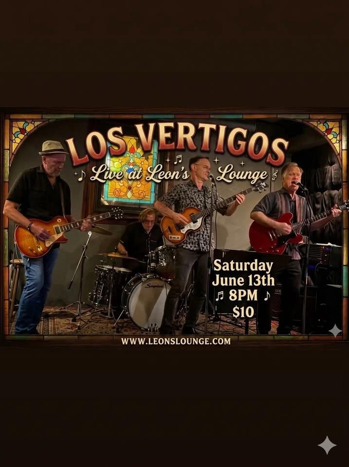 Los Vertigos Brings the Heat and the Rock & Soul Back to Leon's Lounge!