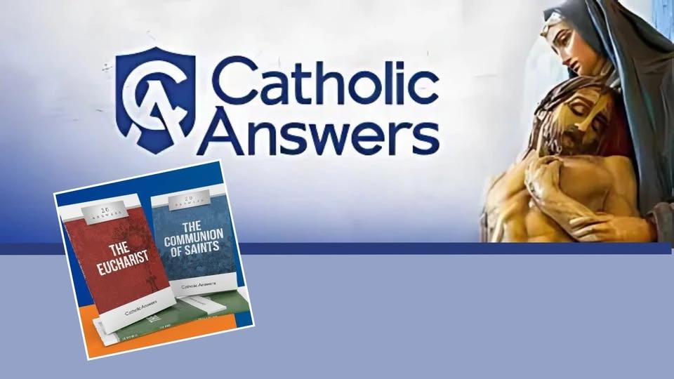 Catholic Apologetics: Defending the Faith