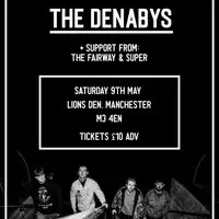 The Denabys | Lions Den | Manchester | 9/5/26