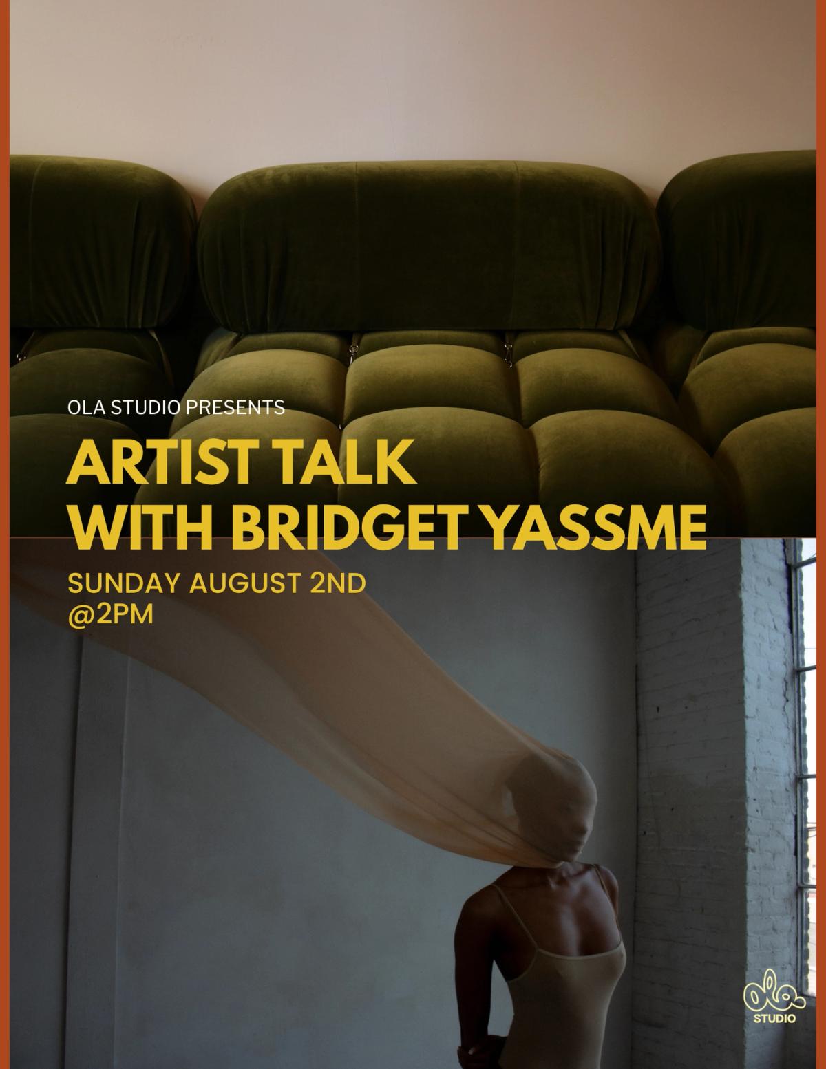 objects in the mirror are bigger than they appear: artist talk with bridget yassme
