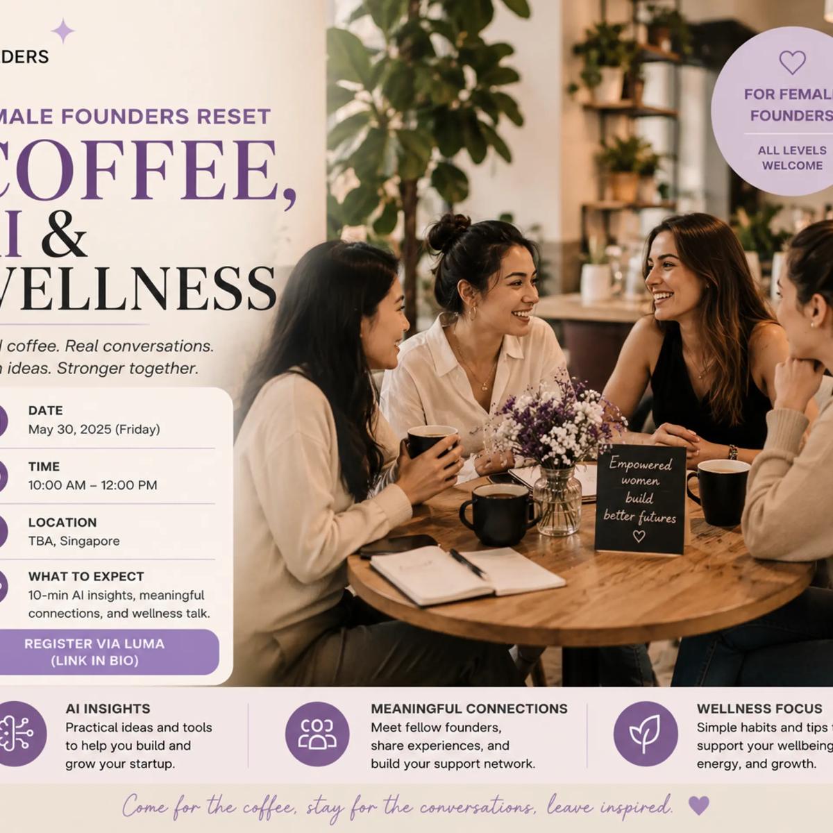 Female Founders Reset: Coffee, AI & Wellness