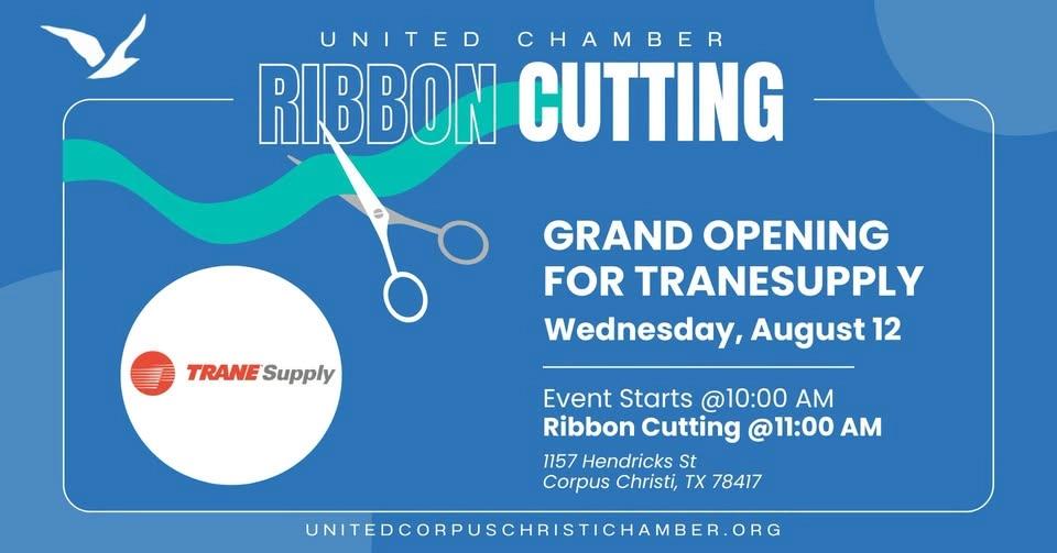 Ribbon Cutting & Grand Opening for TraneSupply
