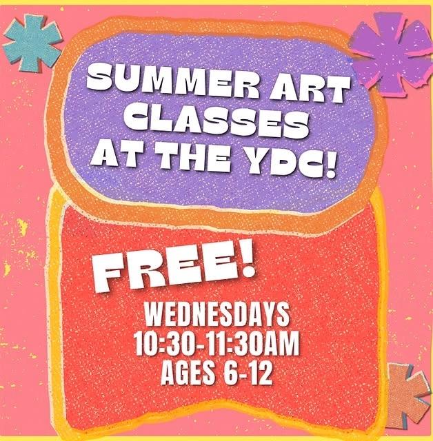 Summer Art Classes at The YDC!