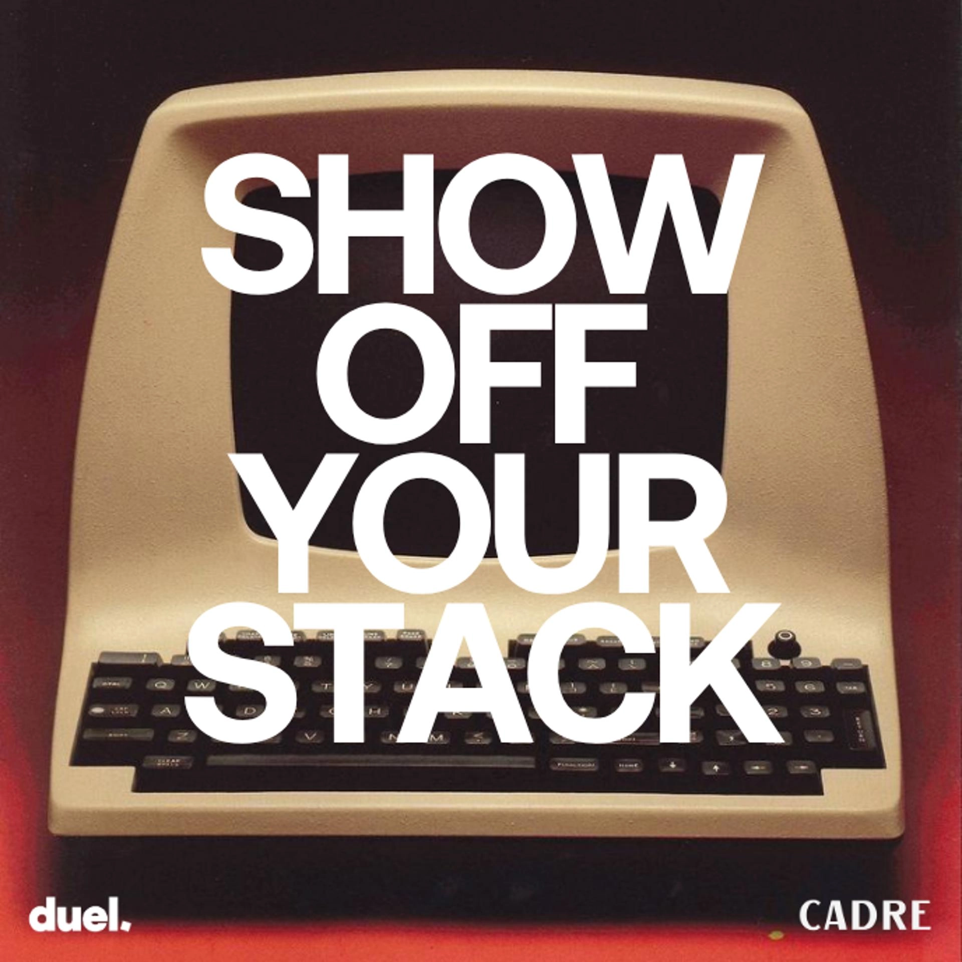 Show Off Your Stack