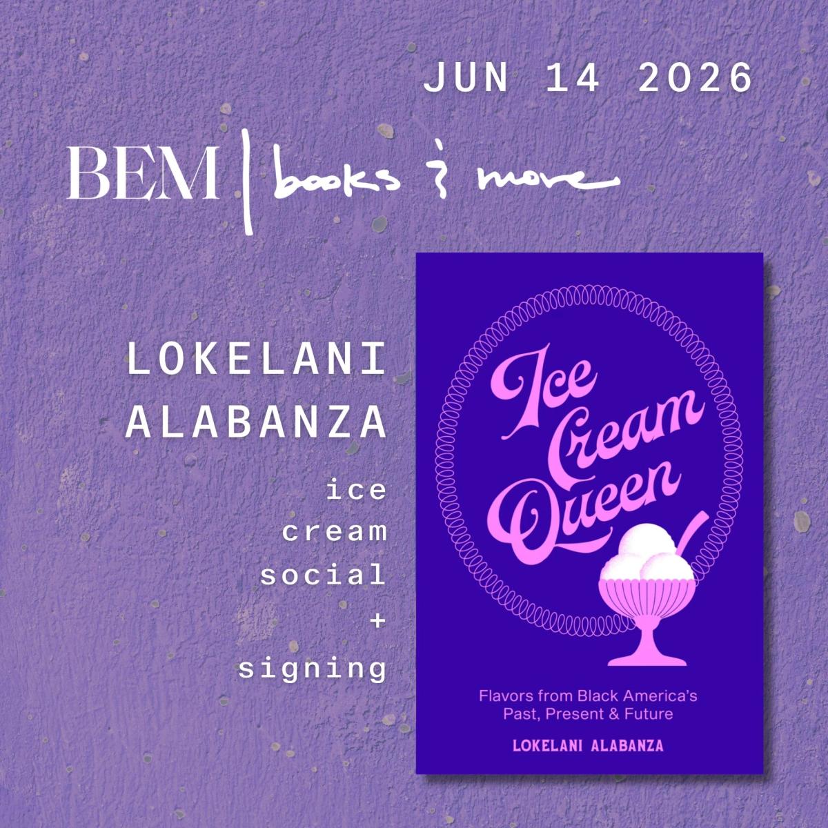 Ice Cream Queen with Lokelani Alabanza and Sugar Hill Creamery