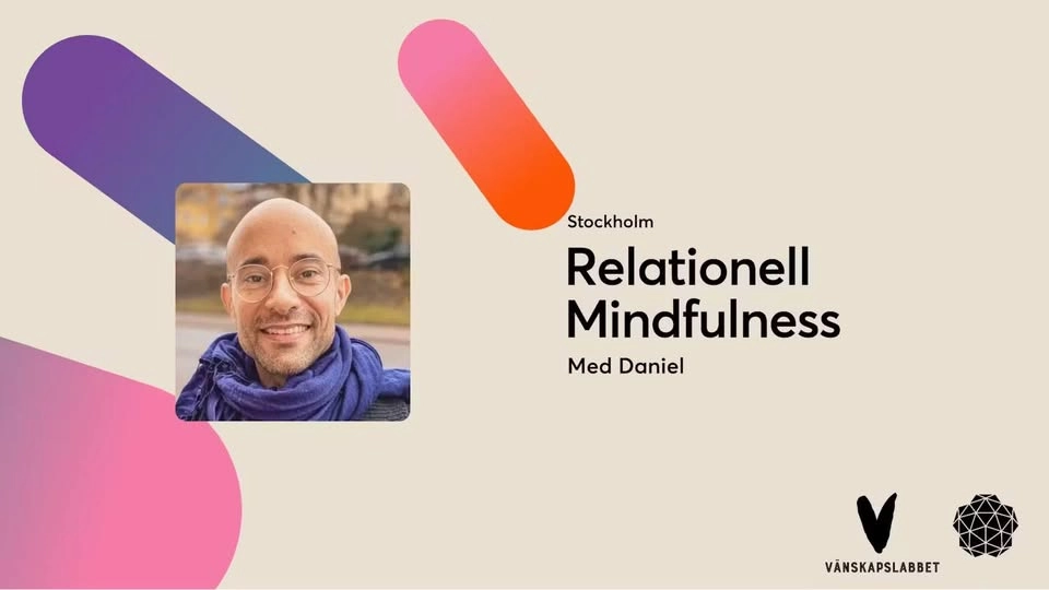 Nysnö Relationell Mindfulness med Daniel