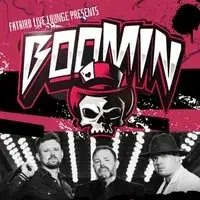 Boomin live at Fatbird