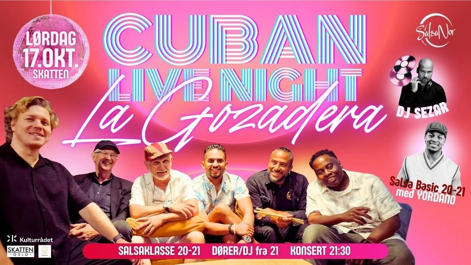 Cuban Live Night - LA GOZADERA 17.10