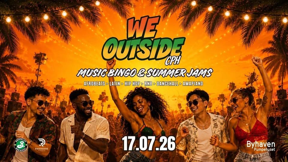 WeOutside CPH x Byhaven - Music Bingo & Summer Jams