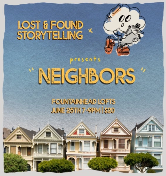Lost & Found x Powder Blue Present: 'NEIGHBORS'