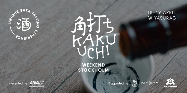 SAKEPROVNING | KAKU-UCHI Weekend