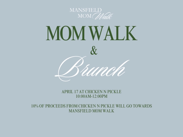 Mom Walk and Brunch