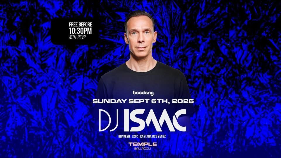 DJ Isaac - Free before 10:30pm w/ RSVP - Temple Ballroom
