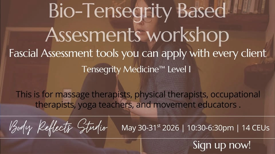 Biotensegrity-Based Assessment Workshop