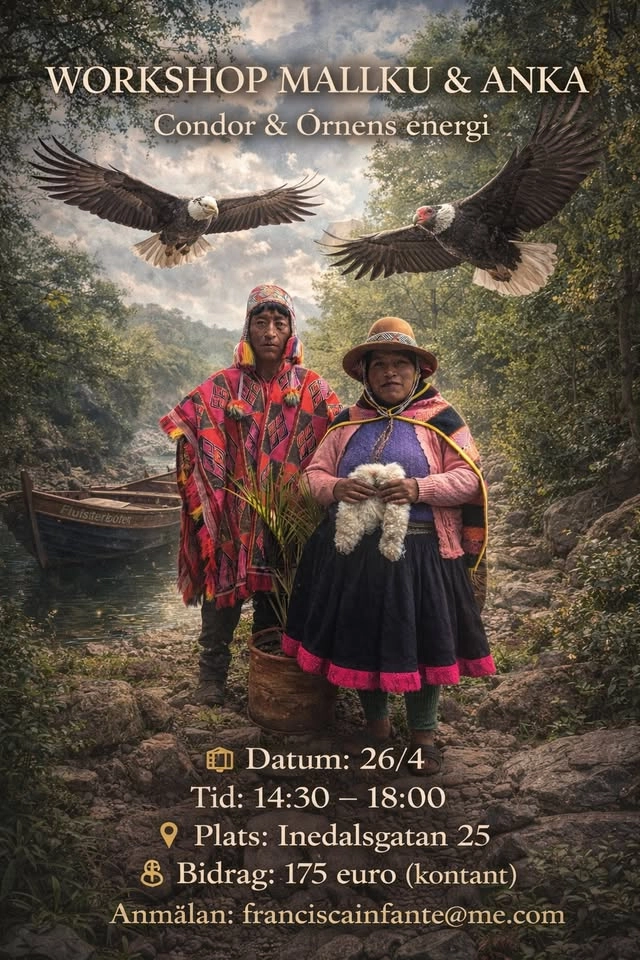 ✨ WORKSHOP MALLKU & ANKA ✨ Condor & Örnens energi med TRANSMISSION
