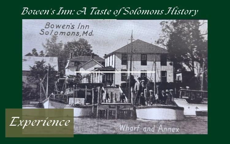 Bowen’s Inn: A Taste of Solomons History