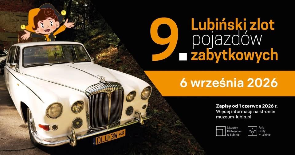 9. Lubiński Zlot Pojazdów Zabytkowych