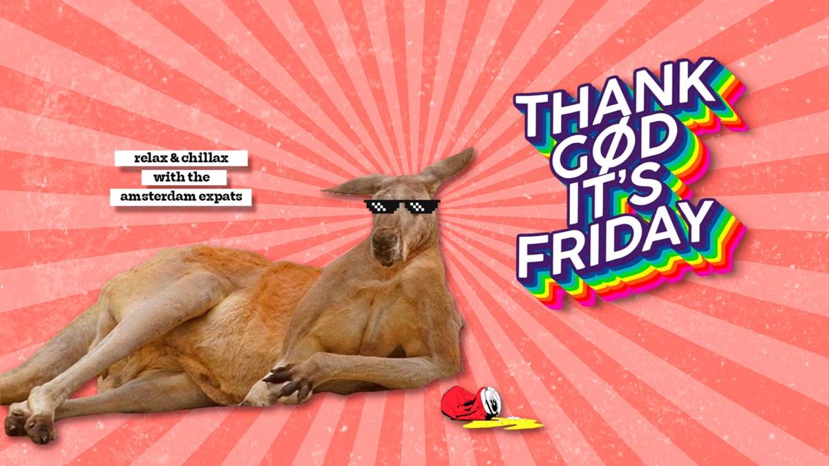 THANK GØD IT'S FRIDAY @ The Winston (Weekend Drinks & Hangout)