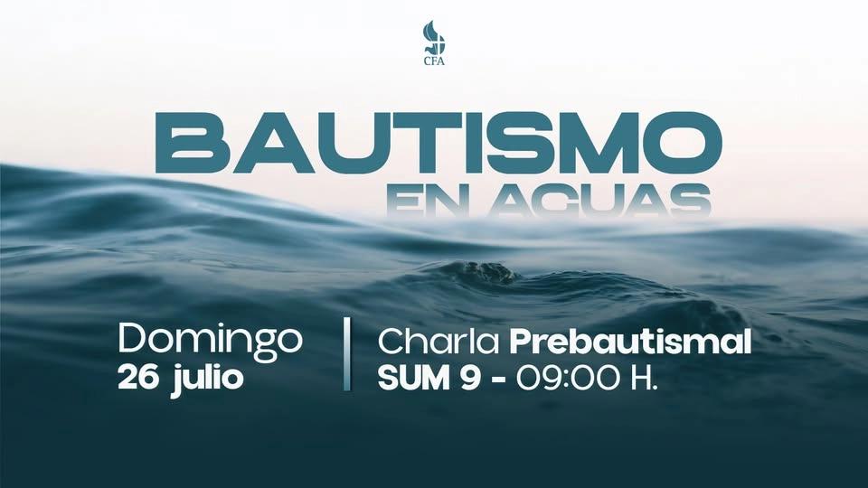 Bautismo en Aguas | Julio 2026