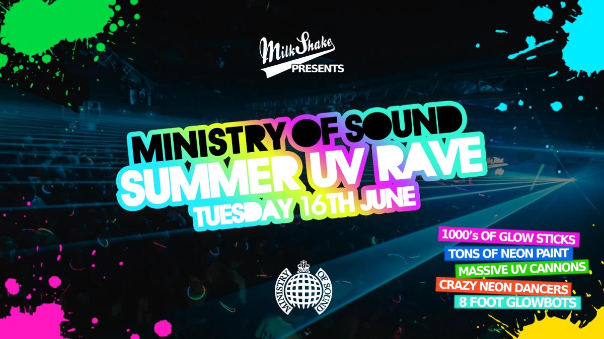 The Milkshake, Ministry Of Sound UV Rave - Summer 2026