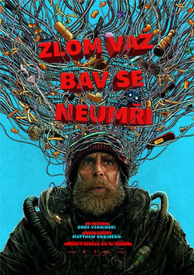 Zlom vaz, bav se, neumři – Filmové OKO