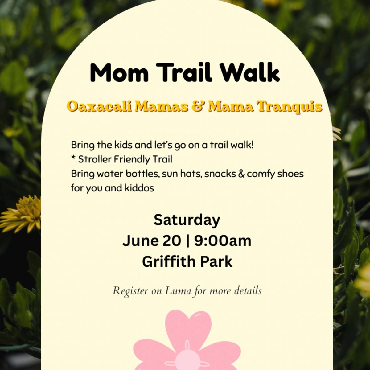 Mom Trail Walk
