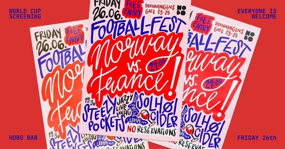 🇳🇴 Norway vs. France 🇫🇷 Football-fest with Steezy Pockets and Solhøi