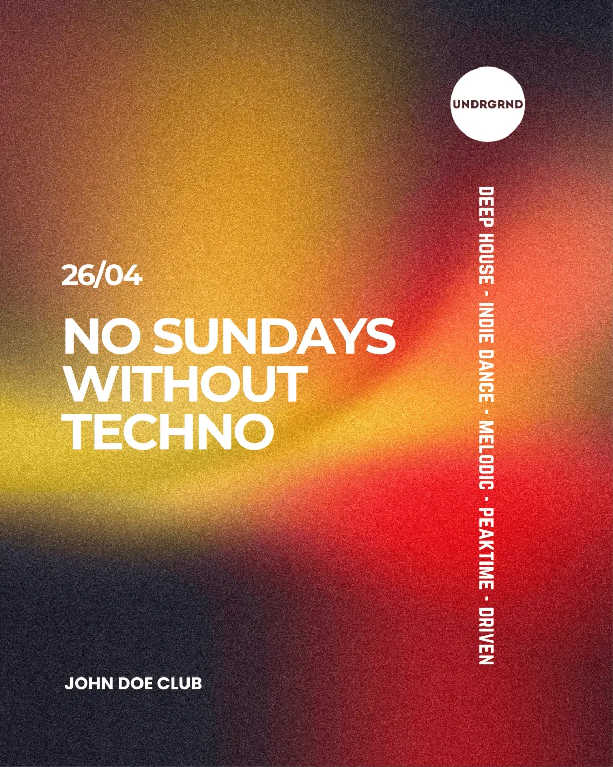 No Sundays Without Techno
