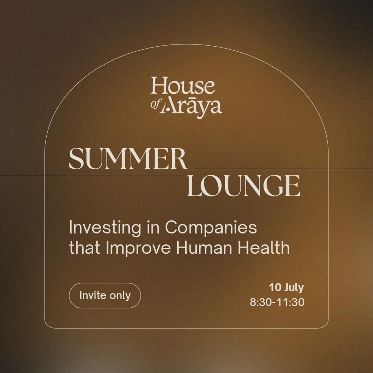 SUMMER LOUNGE - Investing in Companies That Improve Human Health