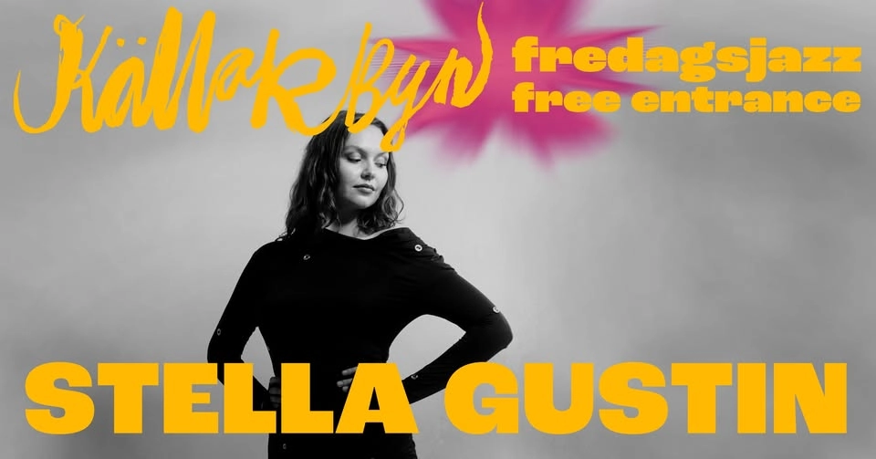 Fredagsjazz - Stella Gustin