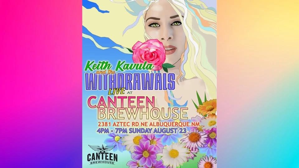 Keith Kavula & The Withdrawals live at Canteen Brewhouse