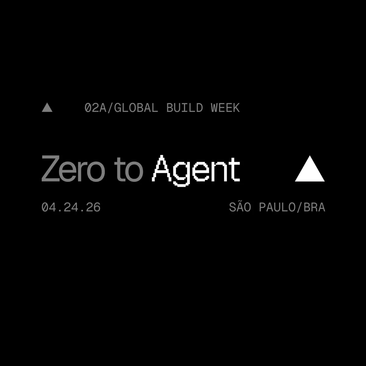 Zero to Agent: São Paulo