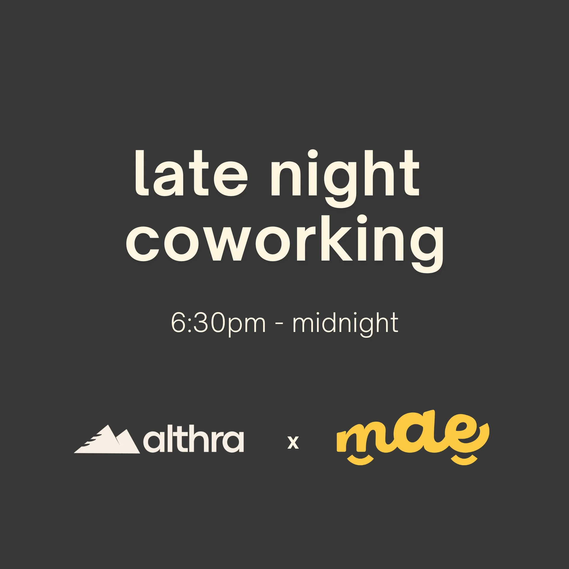 Althra x Mae: Late Night Coworking