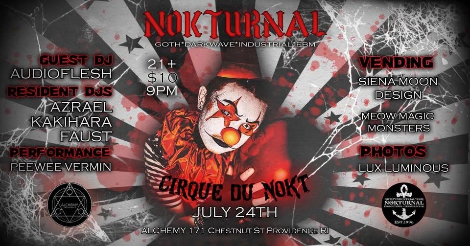 NOKTURNAL " CIRQUE DU NOKT " - GOTH NIGHT 💀