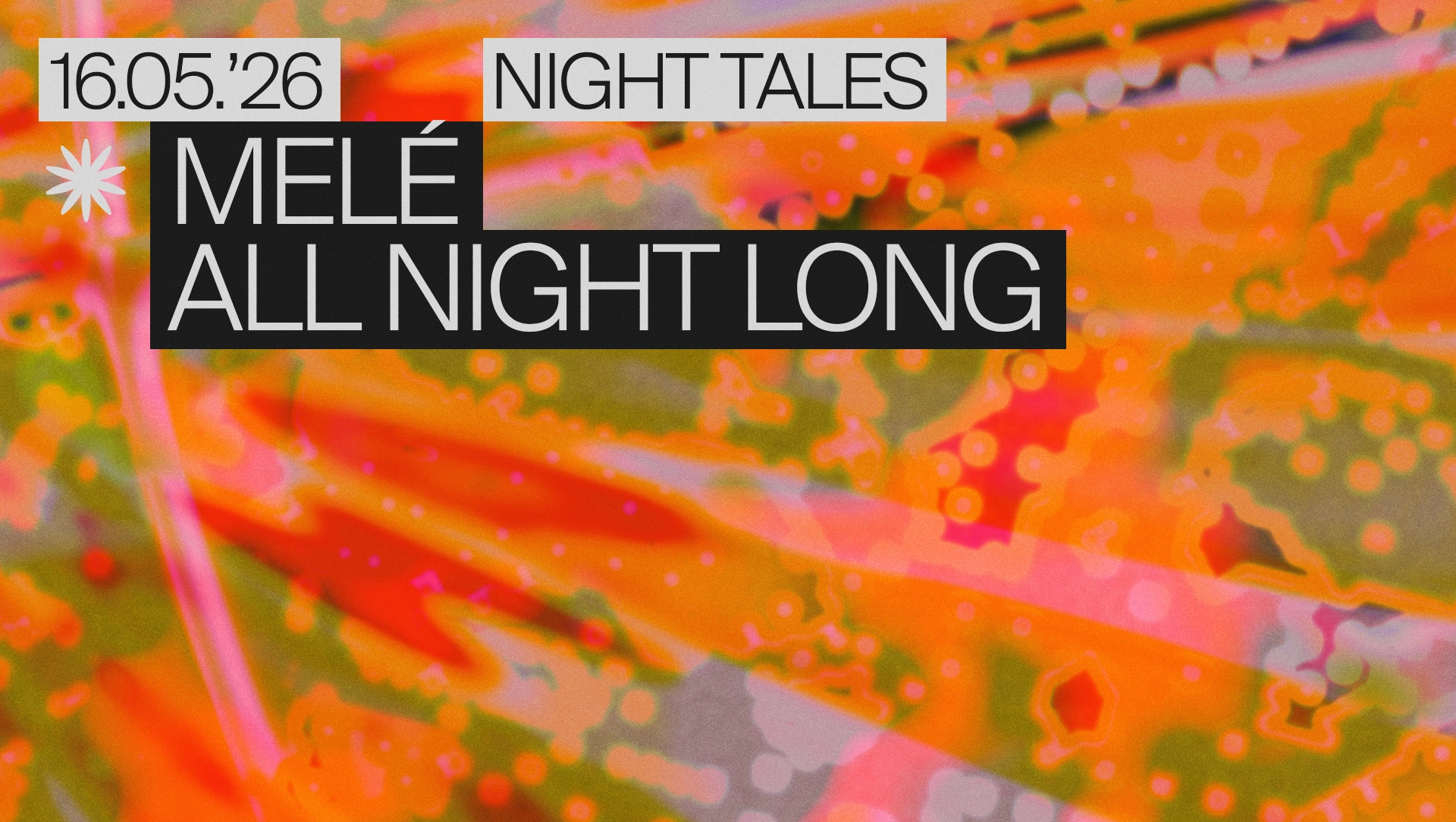 Night Tales: Melé (All Night Long)