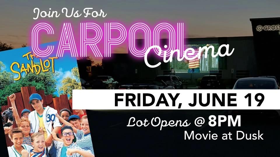 Carpool Cinema - Sandlot