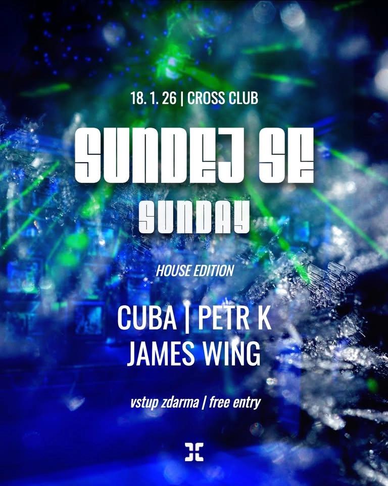 Sundej se SUNDAY - house edition