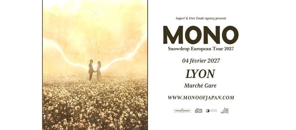 MONO en concert (post-rock mythique | Japon) · Marché Gare LYON